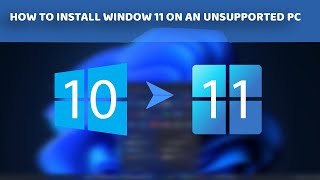 How to install window 11 on an unsupported PC  upgrade to windows 11 [upl. by Alahc]