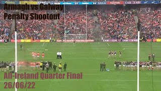 Armagh v Galway Penalty Shootout  All Ireland Quarter Final  26062022 [upl. by Mallin]