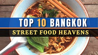 Top 10 Best Street Food Areas in Bangkok 2024 Thailand [upl. by Vokay269]