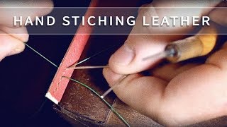 Hand stitching leather  leather craft tutorials [upl. by Barker]