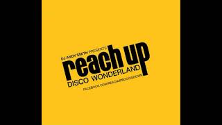 Loves Comin At Ya Melba Moore DJ Andy Smith Reach Up Disco Wonderland Re edit [upl. by Sherwynd]