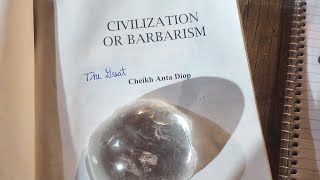 quotCivilization Or Barbarismquot An Authentic Anthropology by 👑 Dr Cheikh Anta Diop pt30 📖 [upl. by Enyamert]