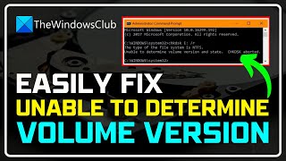 FIXED Unable to Determine VOLUME VERSION and State CHKDSK Aborted  Run CHKDSK HARD DRIVE Scan [upl. by Cleave76]