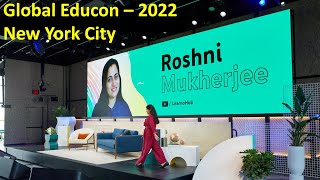 Global YouTube EduCon 2022  NewYork City  My Story of Resilience amp Reinvention  Roshni Maam [upl. by Laird]