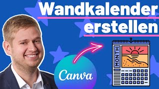 Wandkalender selber machen mit Canva  So einfach geht es [upl. by Madel551]