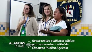 Seduc realiza audiência pública para apresentar o edital da Chamada Pública Agrícola [upl. by Ru575]