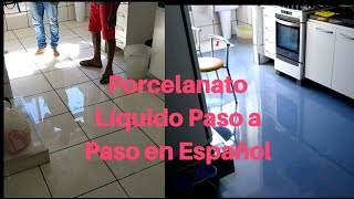 Porcelanato liquido en español paso a paso [upl. by Reivilo]