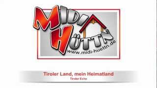 400282  Tiroler Land mein Heimatland [upl. by Pepita721]