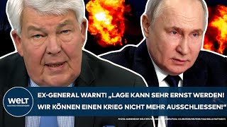 PUTINS KRIEG quotLage kann sehr ernst werden Können Krieg nicht mehr ausschließenquot ExGeneral warnt [upl. by Ibrahim]