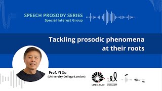 Tackling prosodic phenomena at their roots  Speech Prosody Lectures [upl. by Antrim]