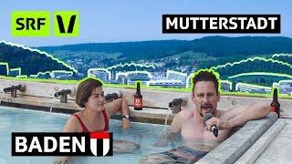 Ist Baden die beste Stadt der Schweiz  Mutterstadt  SRF Virus [upl. by Oberstone580]