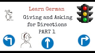 learn German Directions in German  PART 1 [upl. by Akenn662]