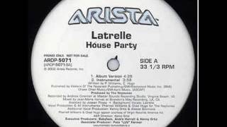 LATRELLE  House Party KAYTRANADA EDIT [upl. by Ginny41]