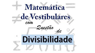 Divisibilidade [upl. by Domini]