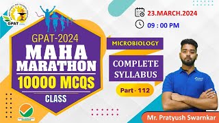 GPAT MARATHON CLASS112  Pharmaceutical microbiology  Complete syllabus marathon gpat2024 😍🎯😍 [upl. by Losse]