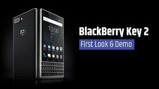 BlackBerry Key 2  First Look amp Demo  Digitin [upl. by Amekahs]