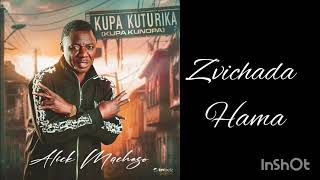 Alick Macheso quotZVIRIPO ZVICHADA HAMA quot2024 official audio [upl. by Baldwin]