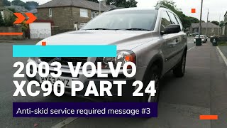 2003 Volvo XC90 Part 24  Antiskid service required message 3 [upl. by Tacita]