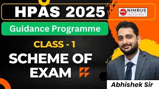 Guidance Program  HPAS 2025  Class  1 Scheme of HPAS Exam  HP GK hpas2025 education [upl. by Irpak]