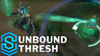 Unbound Thresh Skin Spotlight  PreRelease  League of Legends [upl. by Elinet]