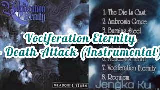 Vociferation Eternity  Death Attack Instrumental [upl. by Alleon921]