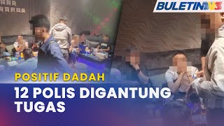 PDRM  12 Polis Positif Dadah Digantung SertaMerta  KPN [upl. by Elli819]