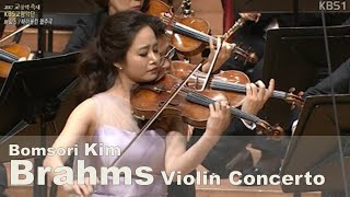 Brahms Violin Concerto in D major Op77  Bomsori Kim 김봄소리 [upl. by Emmi137]