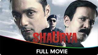 Shaurya  Hindi Full Movie  Rahul Bose Javed Jafferey [upl. by Ostraw]