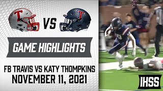 Fort Bend Travis at Katy Tompkins  2021 Week 12 Football Highlights [upl. by Yerxa]