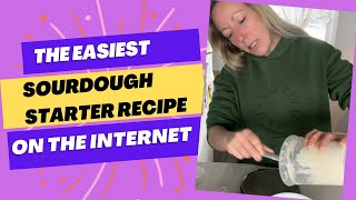 The Easiest Sourdough Starter Tutorial on the Internet Everyday filmed from Day 1 until Active [upl. by Crane139]