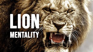 LION MENTALITY  Motivational Video [upl. by Halpern982]