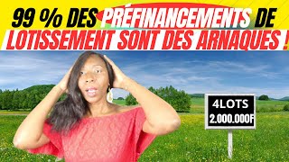 La terrible ARNAQUE des PREFINANCEMENTS de LOTISSEMENT [upl. by Assirol855]