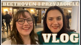 BEETHOVEN I PRZYJACIELE vlog [upl. by Barabas204]