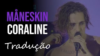 Måneskin  Coraline Live at Rock In Rio 2022 Tradução [upl. by Zacharias]