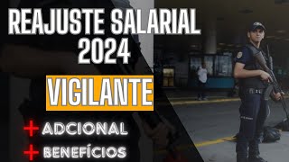 reajuste salarial 2024 para vigilantes SALÁRIO DO VIGILANTE  BENEFÍCIOS P 2024 [upl. by Livi]