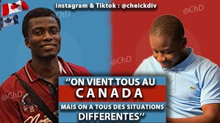 Djibril On vient tous au Canada mais on a tous des situations différentes Partie 1 cheickdiv [upl. by Joline]