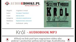 KRÓL  AUDIOBOOK  Szczepan Twardoch Książkę Audio czyta Maciej Stuhr [upl. by Aldwon58]