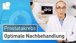 Prostatakrebs Nachbehandlung Rückfälle effektiv vorbeugen und Nebenwirkungen richtig behandeln [upl. by Netaf]