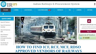 How To Find ICF RCF MCF RDSO Approved Vendors Of RailwaysPL NoTech Specs IREPSNSRDrawing [upl. by Reifinnej]