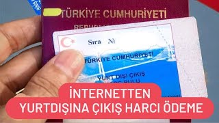 Yurtdışı Çıkış Harcı Yatırma  İnternetten Yurtdışına Çıkış Harcı Ödeme [upl. by Asusej]