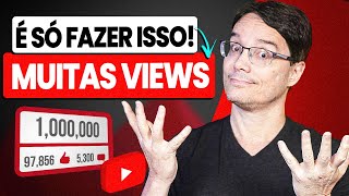 COMO FORÇAR O YOUTUBE A TE DAR VISUALIZAÇÕES E CRESCER SEU CANAL [upl. by Lerraf614]