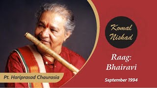 Raag Bhairavi  Pt Hariprasad Chaurasia  Hindustani Classical Bansuri  Flute  Part 44 [upl. by Adnorrahs546]