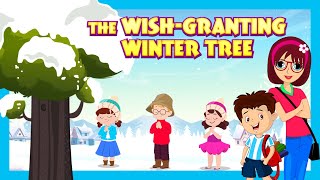 Magical Adventures with The WishGranting Winter Tree  Fun Stories for Kids  Tia amp Tofu [upl. by Jarietta134]