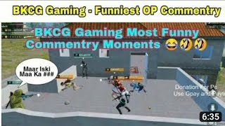 BKCG Gaming Most Funny Commentary Moments 😂 Part 1 Tanmay Bhat Reaction On BKCG Gaming [upl. by Lledualc]