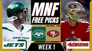 Monday Night Football Picks NFL Week 1 JETS vs 49ERS  MNF Parlay Picks [upl. by Lateehs]