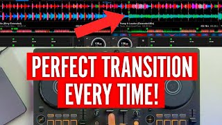 How to ALWAYS have a perfect transition when DJing [upl. by Rodney753]