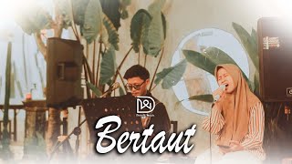 Bertaut  Darwis Coustic II Aqib Adlan amp Arindah [upl. by Chelsey]