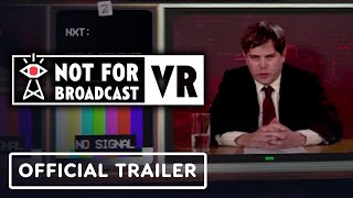 Not For Broadcast VR  Official PlayStation VR2 Release Date Announcement Trailer [upl. by Vilberg]