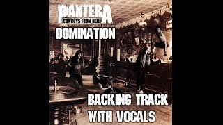 Pantera  quotDominationquot  Guitar Backing Track With Vocals [upl. by Camella]