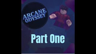 arcane odyssey pt 1 play through [upl. by Abby]